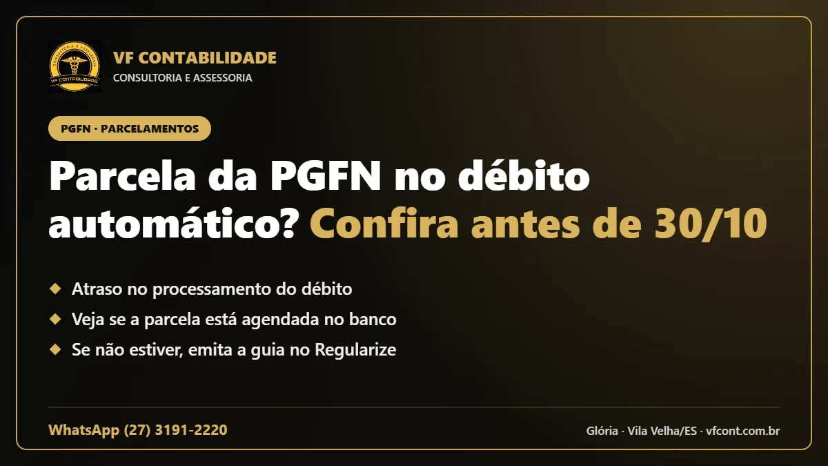 Arte da VF Contabilidade: confira a parcela da PGFN no débito automático antes de 30/10