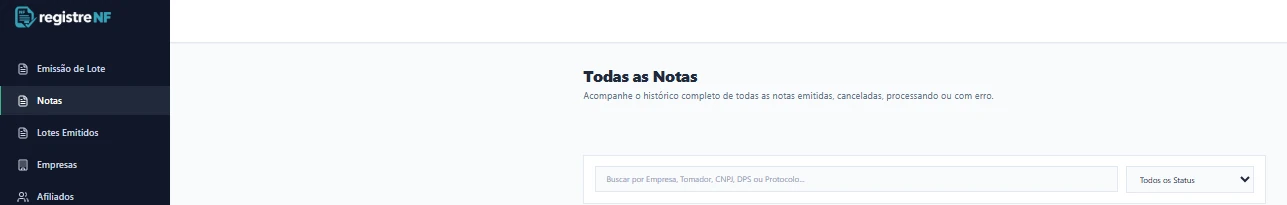 Tela real da RegistreNF: painel Todas as Notas, com menu de emissão de lote, notas, lotes emitidos, empresas e afiliados